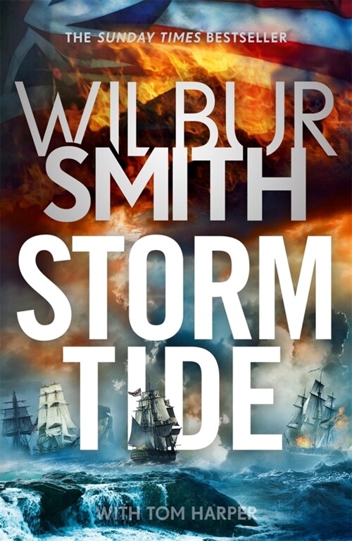 Storm Tide : The landmark 50th global bestseller from the one and only Master of Historical Adventure, Wilbur Smith (Paperback)