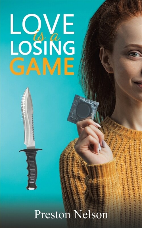 Love Is A Losing Game (Paperback)