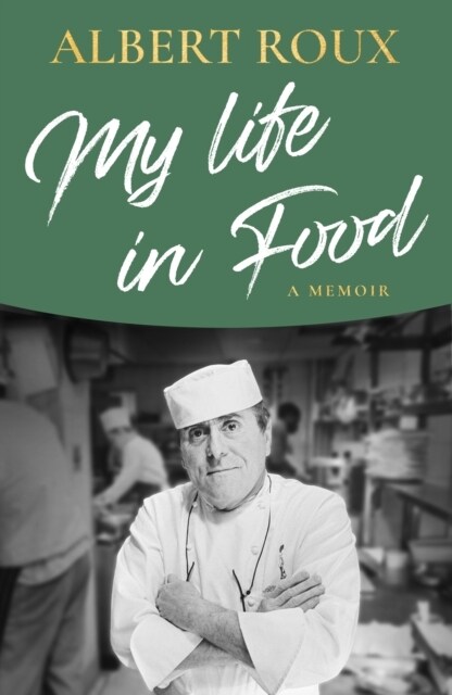 My Life in Food (Paperback)