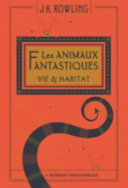 Les animaux fantastiques (Paperback)