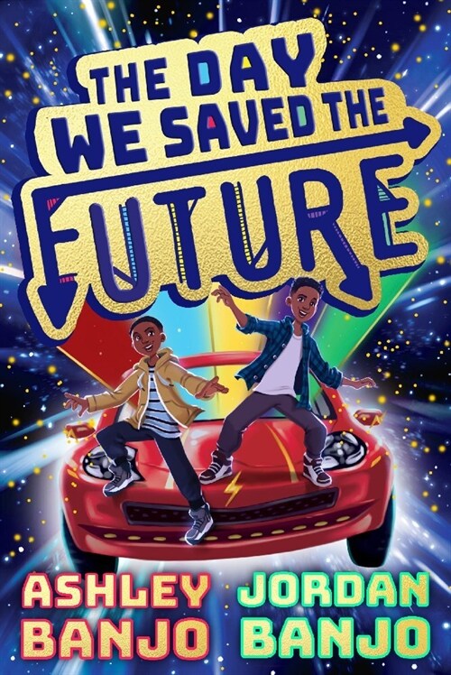 The Day We Saved the Future (Paperback)