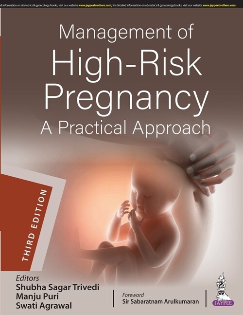 Management of High-Risk Pregnancy : A Practical Approach (Paperback, 3 Revised edition)