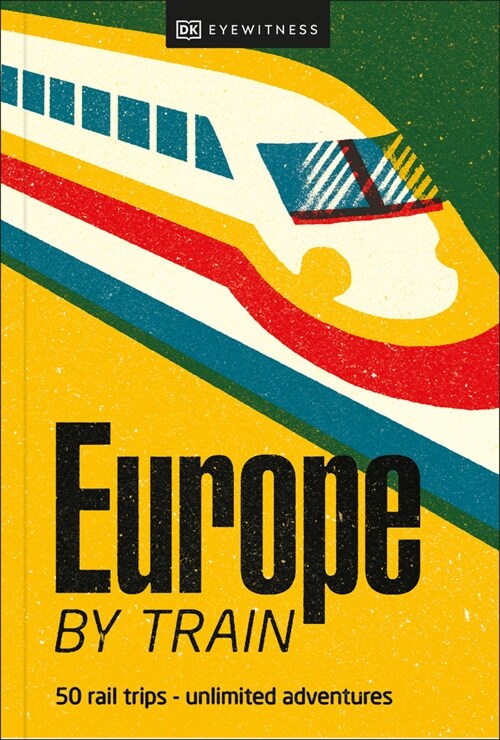 Europe by Train (Paperback)