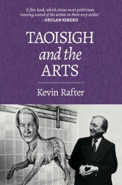 Taoisigh and the Arts (Paperback)