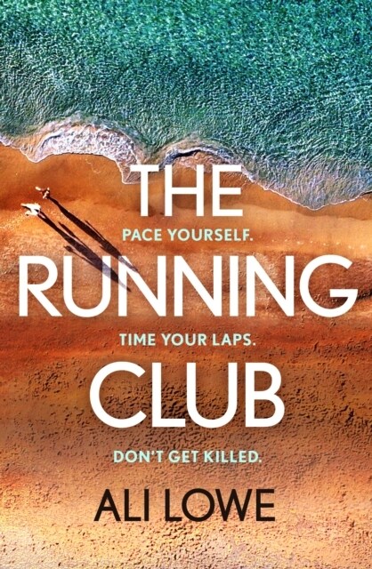 The Running Club : the gripping new novel full of twists, scandals and secrets (Hardcover)