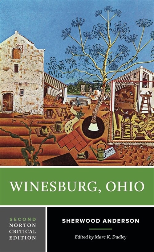 Winesburg, Ohio : A Norton Critical Edition (Paperback, Second Edition)