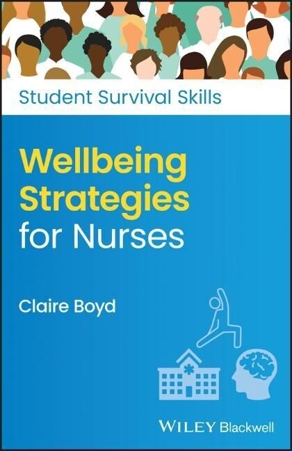 Wellbeing Strategies for Nurses (Paperback)