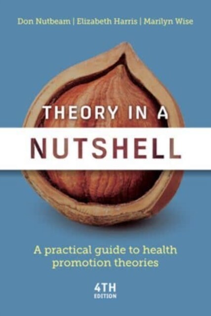 Theory in A Nutshell (Paperback, 4 ed)