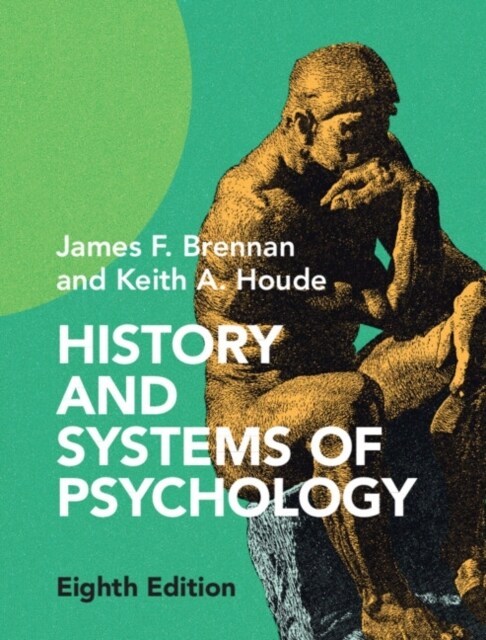 History and Systems of Psychology (Hardcover, 8 Revised edition)