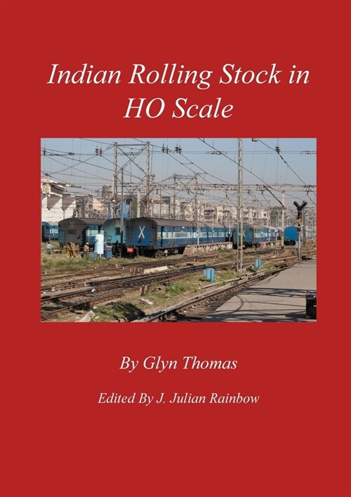 Indian Rolling Stock in HO Scale (Paperback)