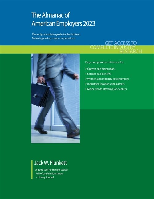 The Almanac of American Employers 2023: Market Research, Statistics and Trends Pertaining to the Leading Corporate Employers in America (Paperback)