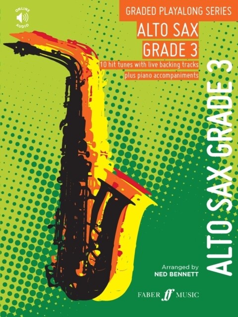Graded Playalong Series: Alto Saxophone Grade 3 (Sheet Music)