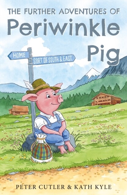 The Further Adventures of Periwinkle Pig (Paperback)