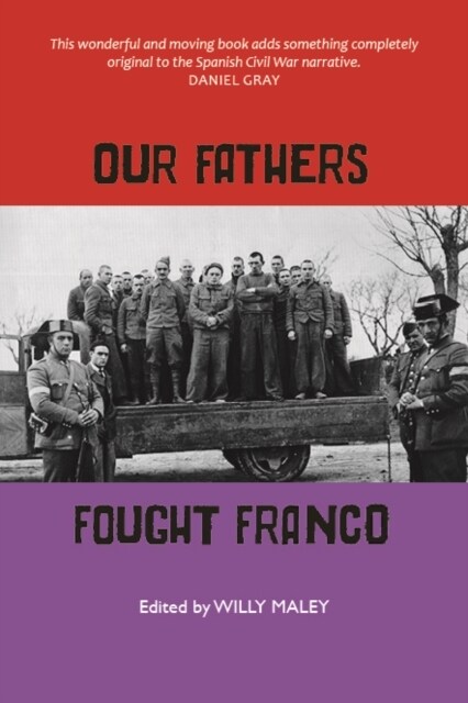 Our Fathers Fought Franco (Paperback)
