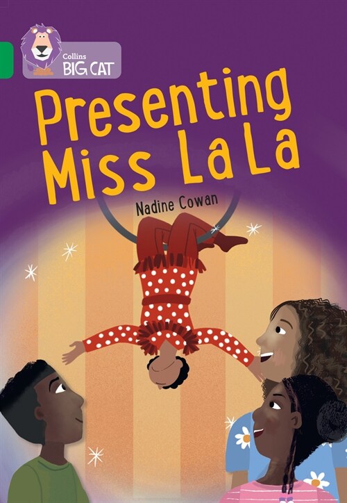 Presenting Miss La la : Band 15/Emerald (Paperback)