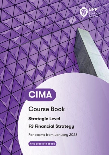 CIMA F3 Financial Strategy : Course Book (Paperback)