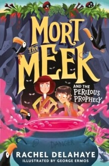 Mort the Meek and the Perilous Prophecy (Paperback)