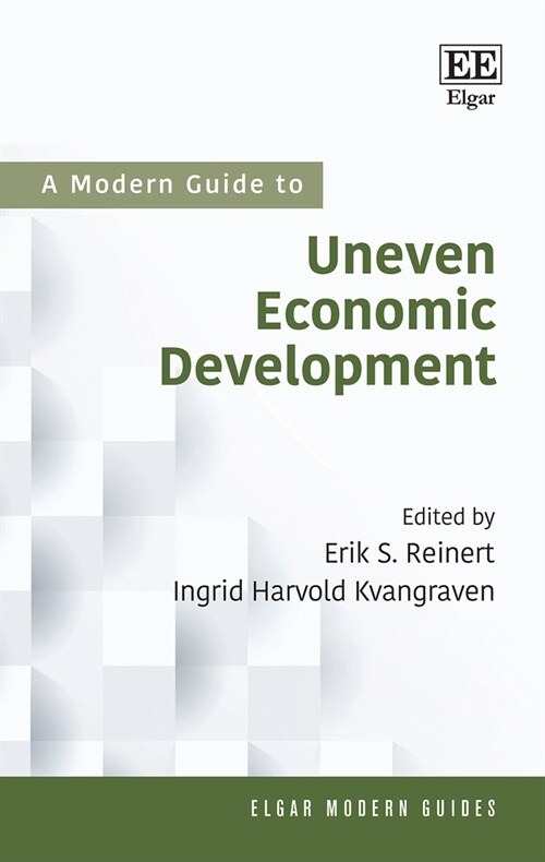 A Modern Guide to Uneven Economic Development (Hardcover)