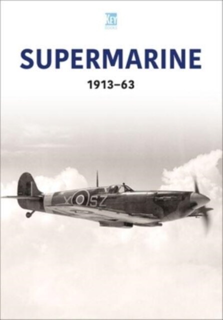 Supermarine 1913-63 (Paperback)