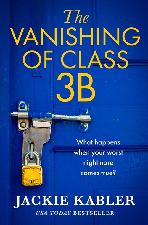 The Vanishing of Class 3B (Paperback)