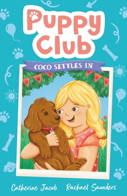 Puppy Club: Coco Settles In (Paperback)