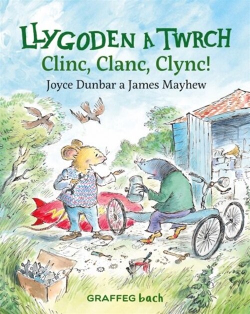 Llygoden a Twrch: Clinc, Clanc, Clync! (Paperback)