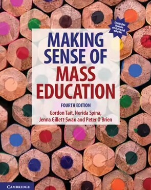 Making Sense of Mass Education (Multiple-component retail product, 4 Revised edition)
