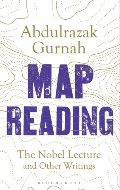 Map Reading : The Nobel Lecture and Other Writings (Paperback, Unabridged ed)