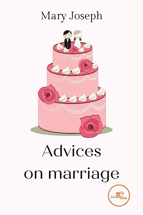 ADVICES ON MARRIAGE (Paperback)