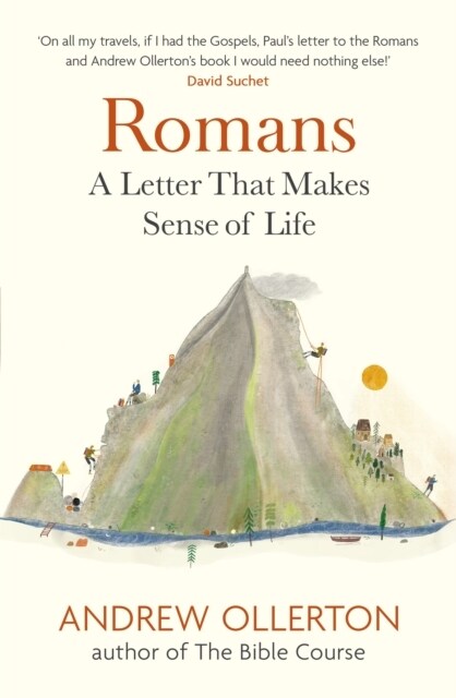 Romans : A Letter That Makes Sense of Life (Paperback)