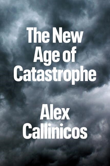The New Age of Catastrophe (Paperback)