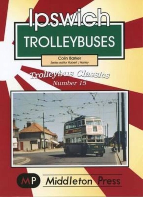 Ipswich Trolleybuses (Paperback)