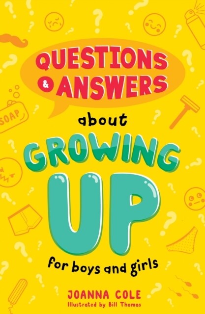 Questions and Answers About Growing Up for Boys and Girls (Paperback)