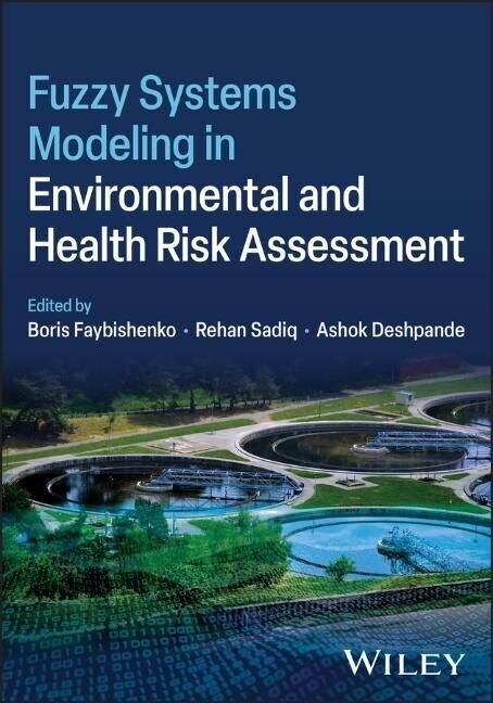 Fuzzy Systems Modeling in Environmental and Health Risk Assessment (Hardcover)
