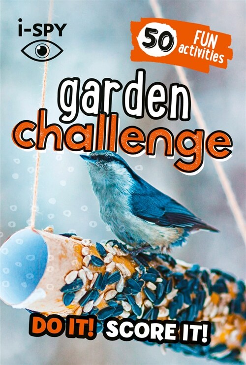 i-SPY Garden Challenge : Do it! Score it! (Paperback)