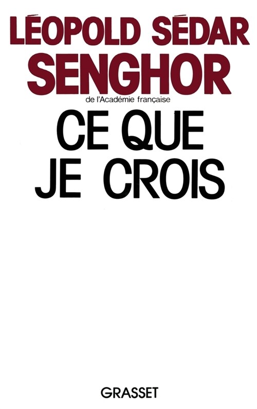 Ce que je crois (Paperback)