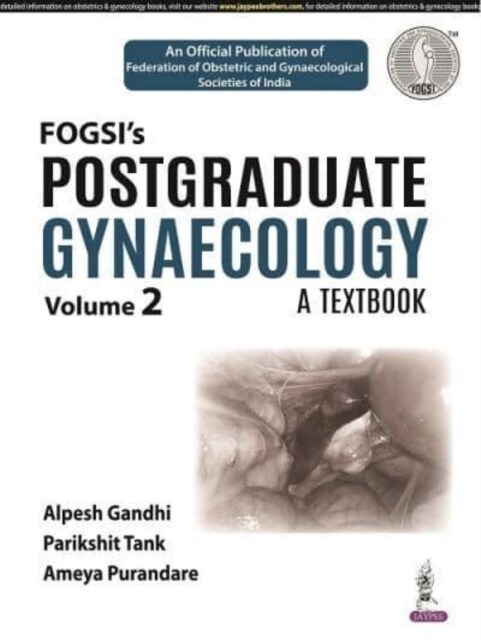 Postgraduate Gynaecology: A Textbook : (Volume 2) (Hardcover)