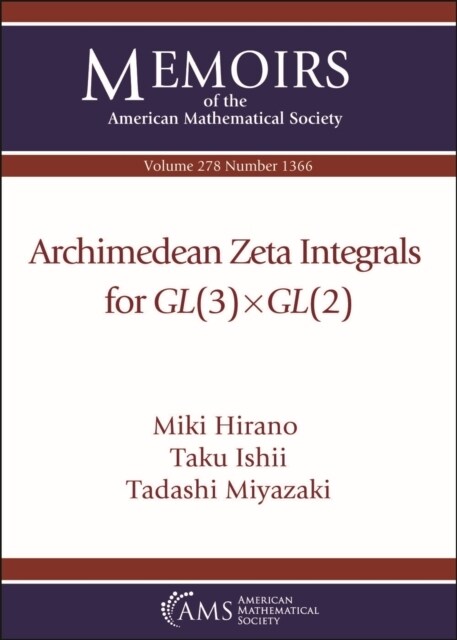 Archimedean Zeta Integrals for $GL(3) times GL(2)$ (Paperback)