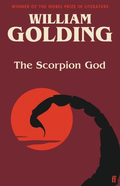 The Scorpion God : Three Short Novels (introduced by Charlotte Higgins) (Paperback, Main)