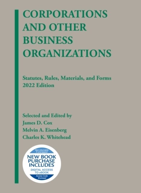 Corporations and Other Business Organizations : Statutes, Rules, Materials, and Forms, 2022 (Paperback)