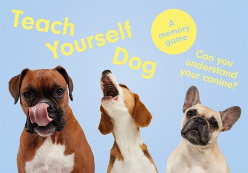 Teach Yourself Dog : A memory game (Cards)