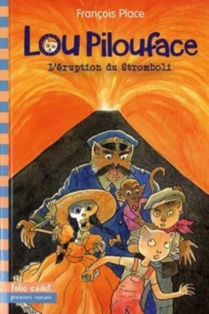 Lou Pilouface 8/Leruption du Stromboli (Paperback)