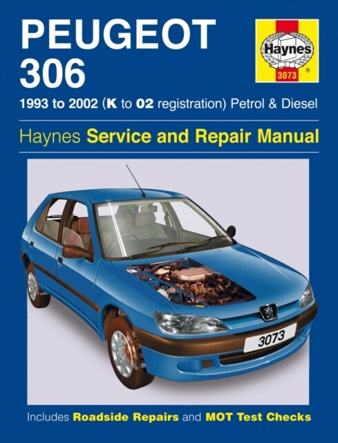 Peugeot 306 Petrol & Diesel (93 - 02) K To 02 (Paperback)