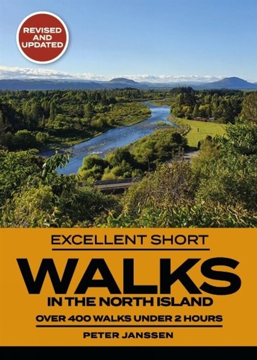 Excellent Short Walks in the North Island (Paperback, 3 Revised edition)