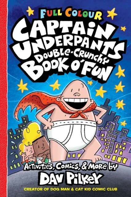 Captain Underpants Double Crunchy Book oFun (Full Colour) (Paperback)