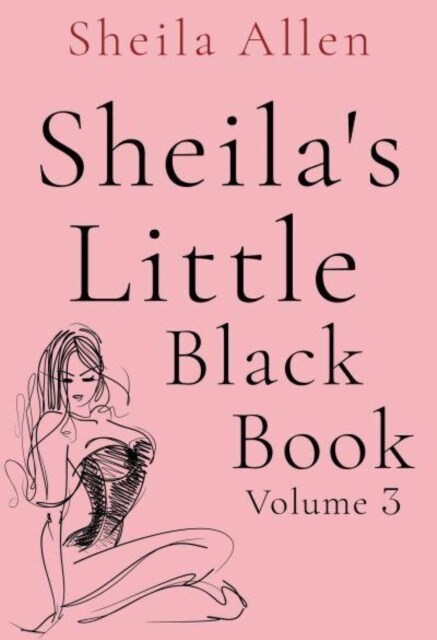 Sheilas Little Black Book Volume 3 (Paperback)