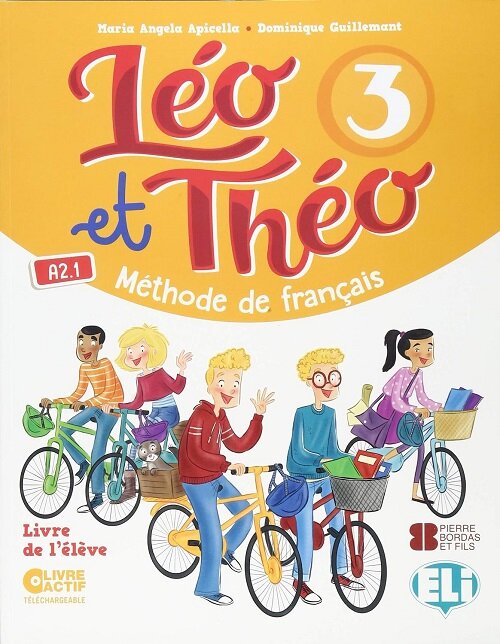 Leo et Theo : Students Book + Digital Book 3 (Paperback)