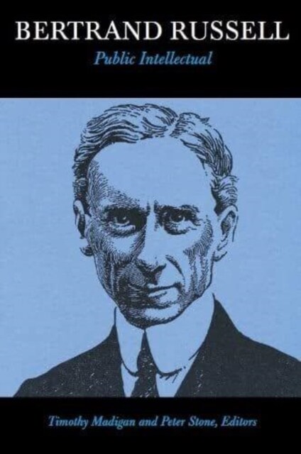 Bertrand Russell, Public Intellectual (Paperback)