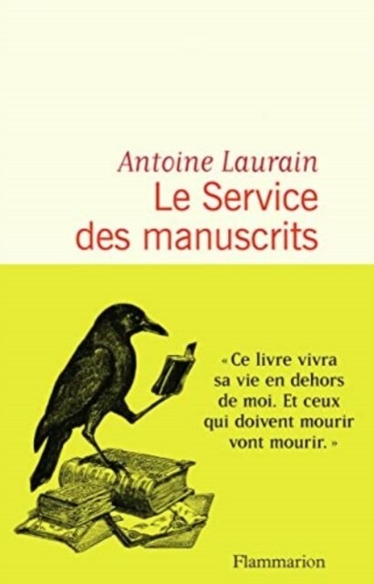 Le service des manuscrits (Paperback)