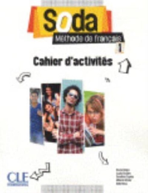 Soda : Cahier dactivites 1 (Paperback)